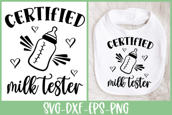 Download Certified Milk Tester SVG | Baby SVG - Premium Resources
